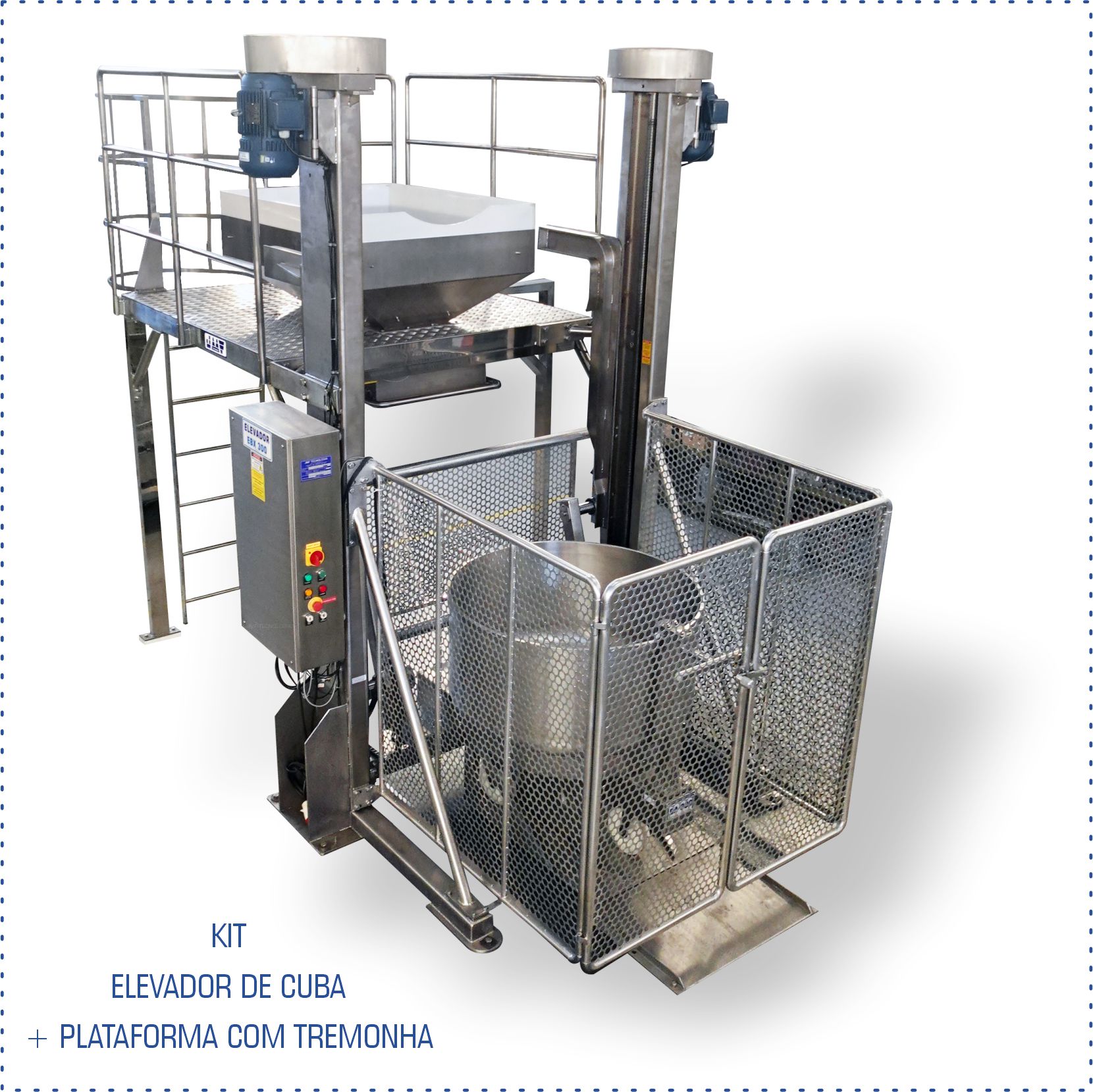 KIT Elevador de Cuba/Bacia + Plataforma com Tremonha